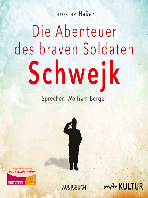 Title details for Die Abenteuer des braven Soldaten Schwejk by Jaroslav Hašek - Available